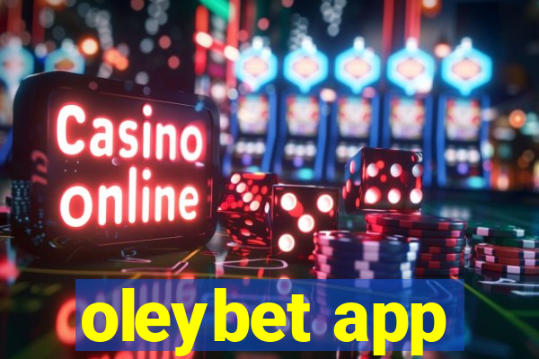 oleybet app